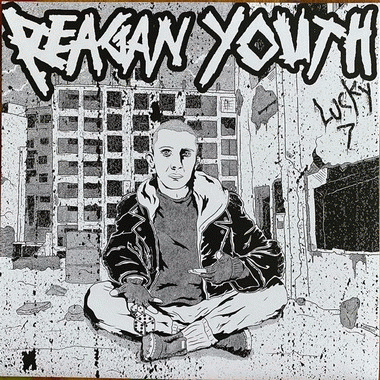 Reagan Youth : Lucky 7